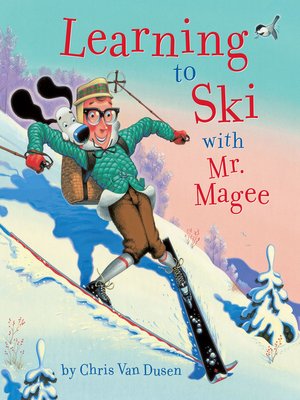 cover image of Learning to Ski with Mr. Magee